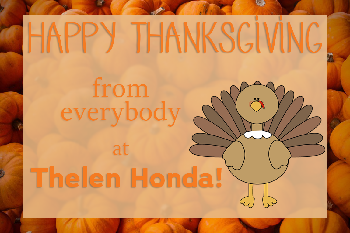 Happy Thanksgiving from Thelen Honda